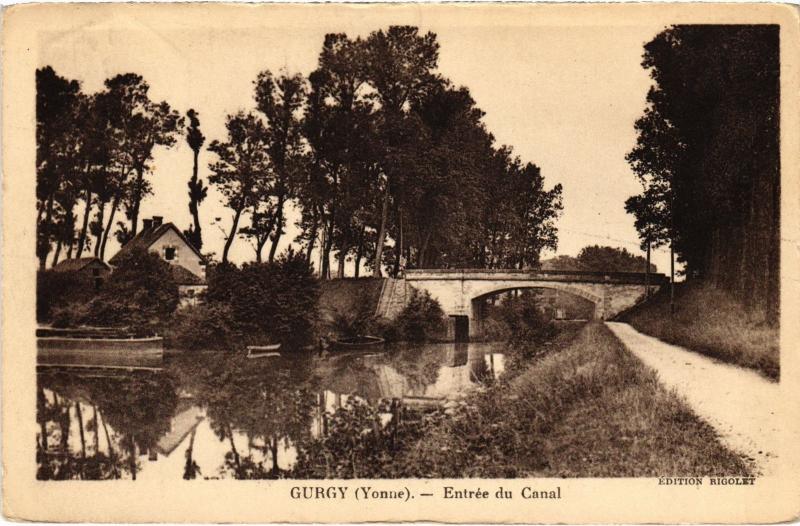 Carte postale ancienne Gurgy entree du Canal à Gurgy
