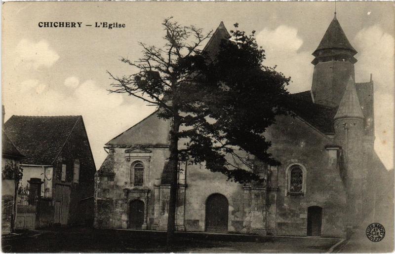 Carte postale ancienne Chichery eglise à Chichery