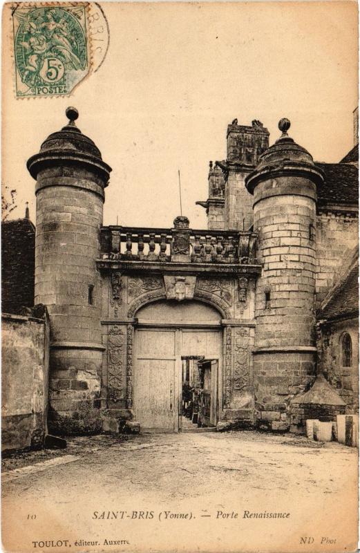 Carte postale ancienne St Bris Porte Renaissance