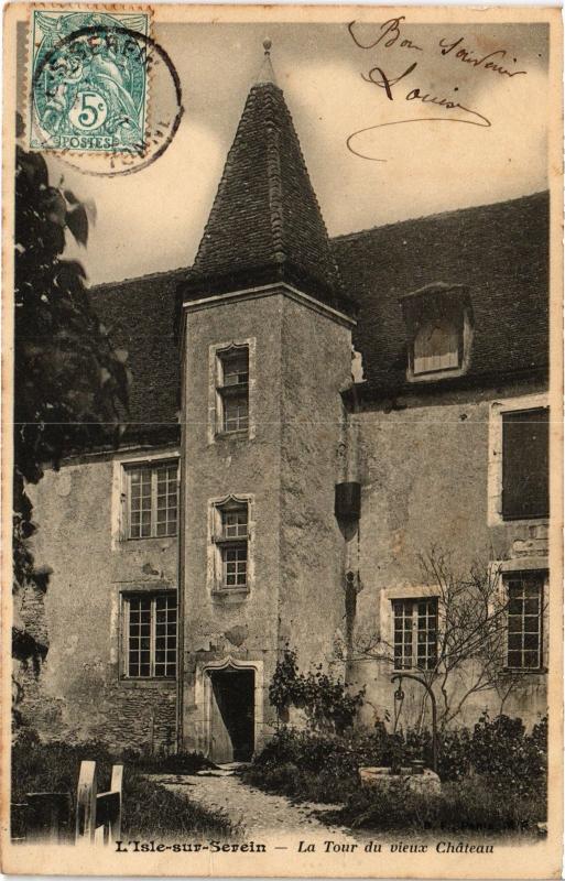 Carte postale ancienne L'Isle sur Serein Tour du chateau à L'Isle-sur-Serein