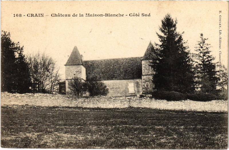 Carte postale ancienne Crain Chateau de la Maison Blanche à Crain