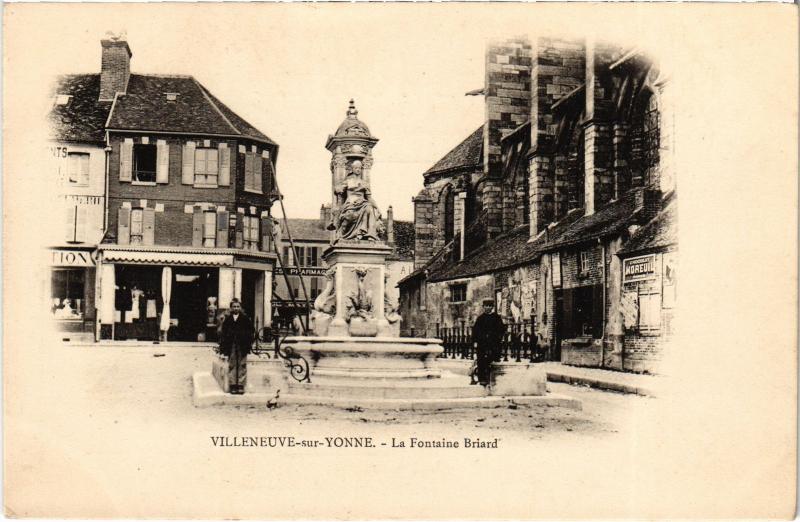 Carte postale ancienne Villeneuve sur Yonne Fontaine Briard à Villeneuve-sur-Yonne