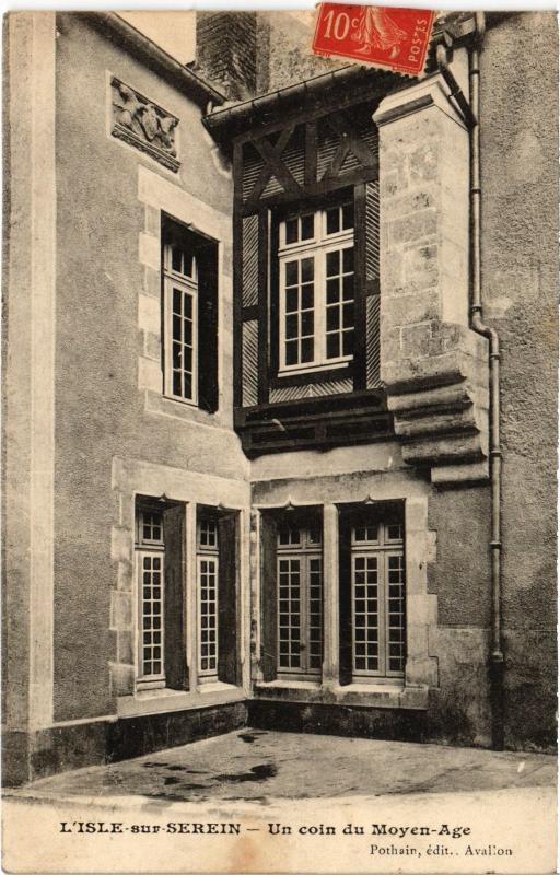 Carte postale ancienne L'Isle sur Serein un coin du Moyen Age à L'Isle-sur-Serein