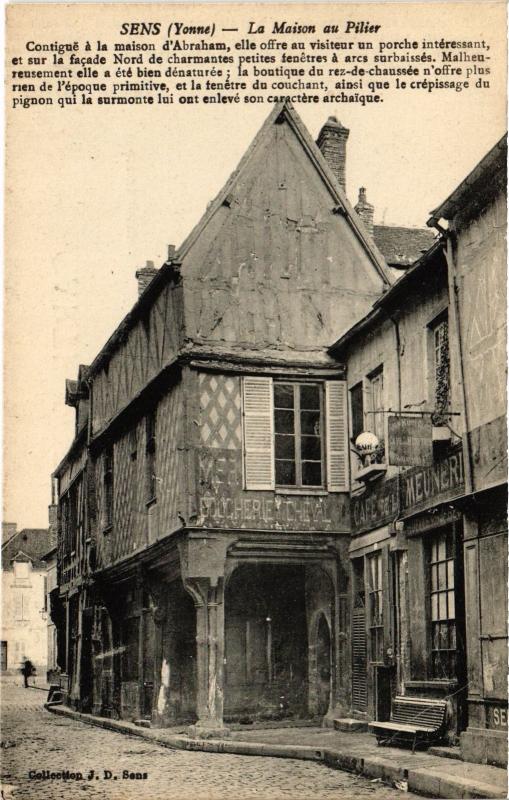 Carte postale ancienne Sens Maison au Pilier