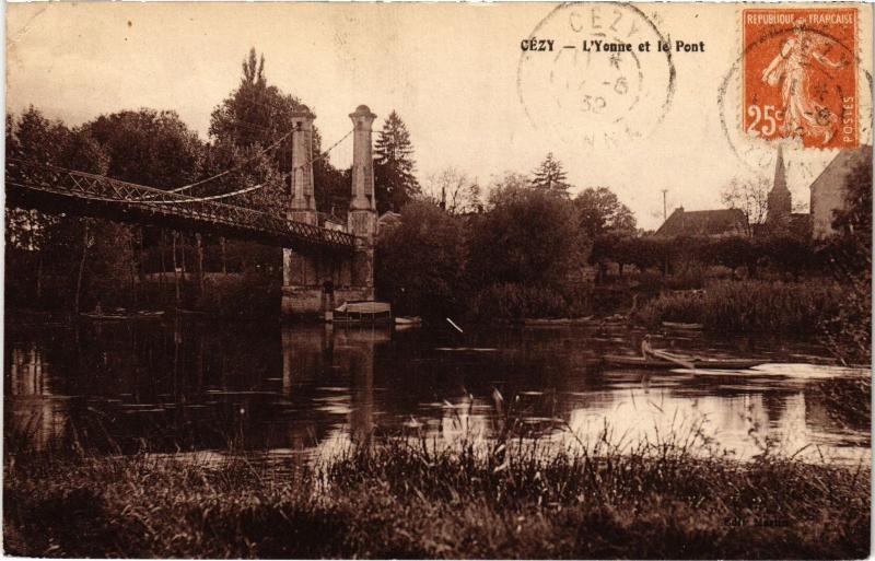 Carte postale ancienne Cezy Yonne et le Pont