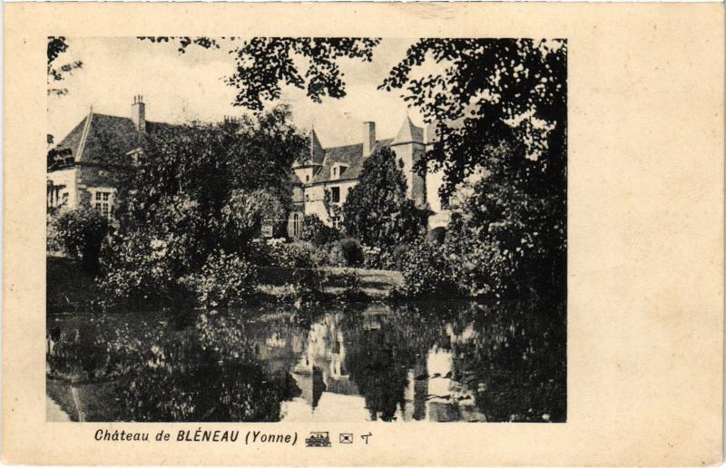 Carte postale ancienne Bleneau le chateau