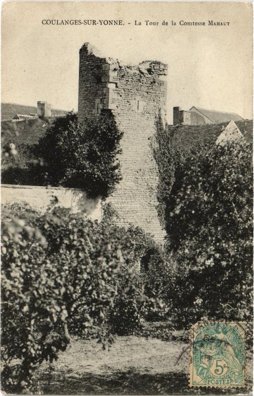 Carte postale ancienne Coulanges sur Yonne Tour de la Comtesse Mahaut à Coulanges-sur-Yonne