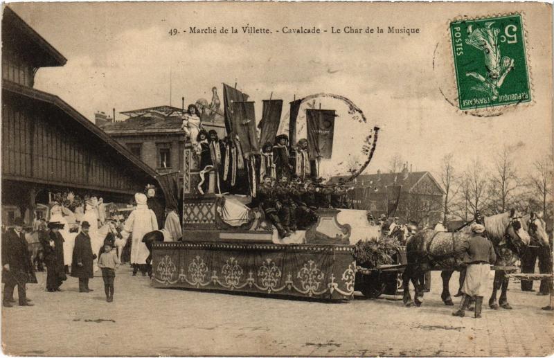Carte postale ancienne Marché de la Villette - Cavalcade - Le Char de la Musique à Paris 19e