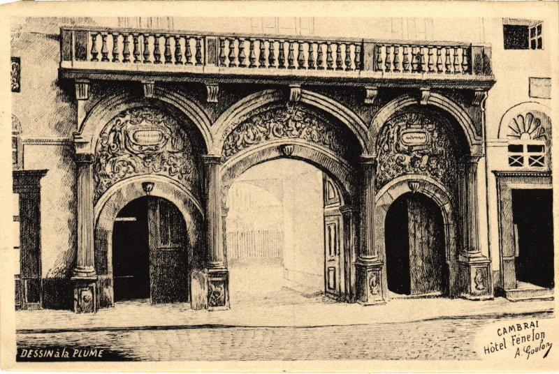 Carte postale ancienne Cambrai Hotel Fénelon à Cambrai