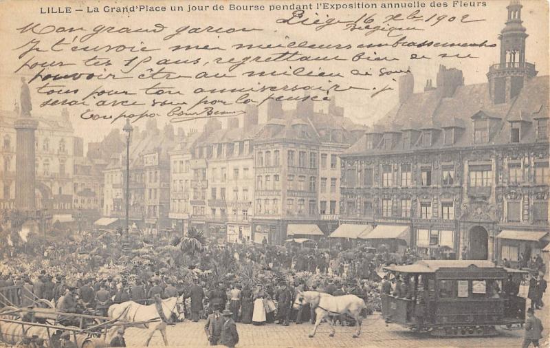 Carte postale ancienne Lille - La Grand Place Un Jour De Bourse Pendant L'Exposition Annuelle De à Lille