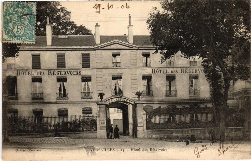 Carte postale ancienne Versailles Hotel des Reservoirs France à Versailles