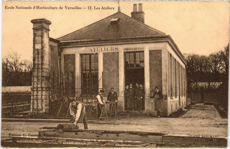 Carte postale ancienne Versailles Les Ateliers France à Versailles
