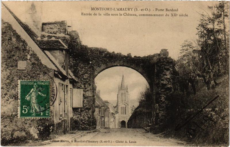 Carte postale ancienne Montfort l'Amaury Porte Bardoul France à Montfort-l'Amaury