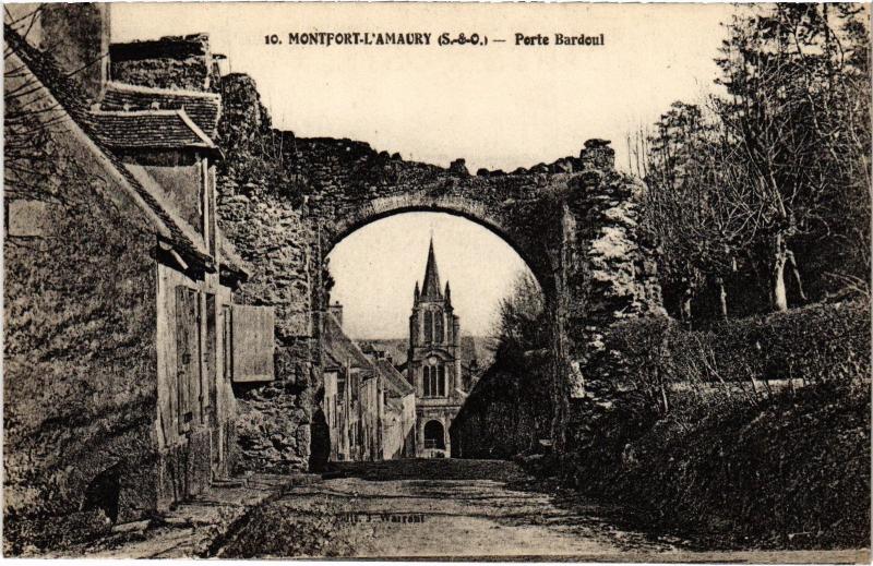 Carte postale ancienne Montfort l'Amaury Porte Bardoul France à Montfort-l'Amaury