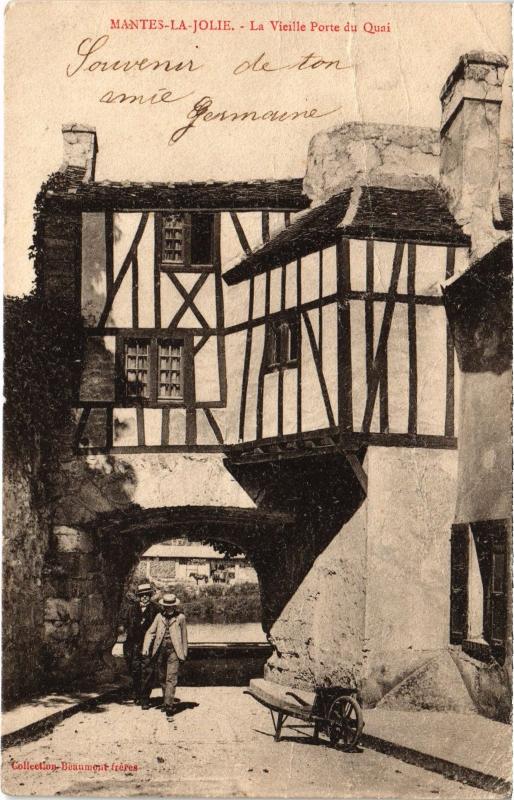 Carte postale ancienne Mantes la Jolie La Vieille Porte du Quai France à Mantes-la-Jolie