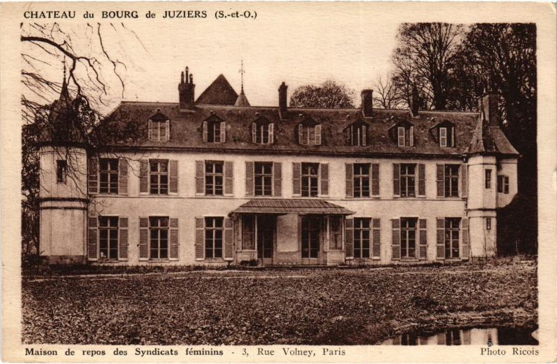 Carte postale ancienne Chateau du Bourg de Juziers France à Juziers