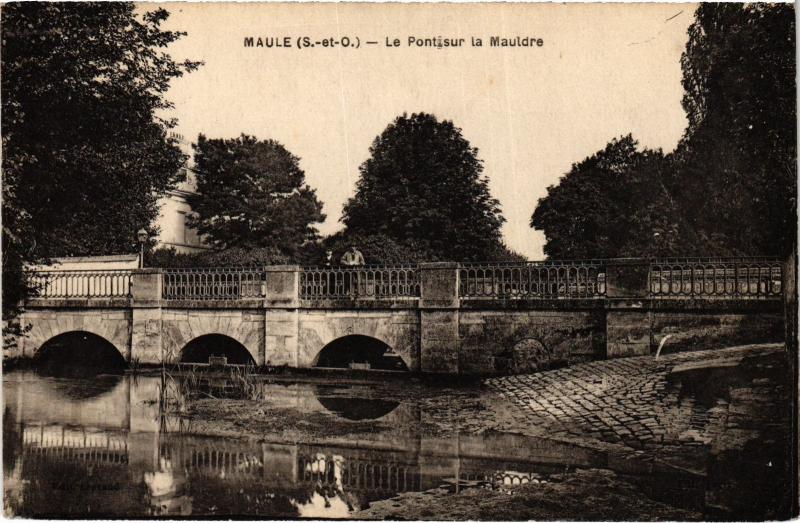 Carte postale ancienne Maule Le Pont sur la Mauldre France à Maule