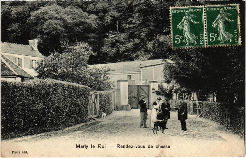 Carte postale ancienne Marly le Roi Rendez-vous de chasse France à Marly-le-Roi
