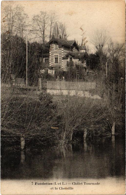 Carte postale ancienne Fondettes Chalet Tournade et la Choisille France à Fondettes