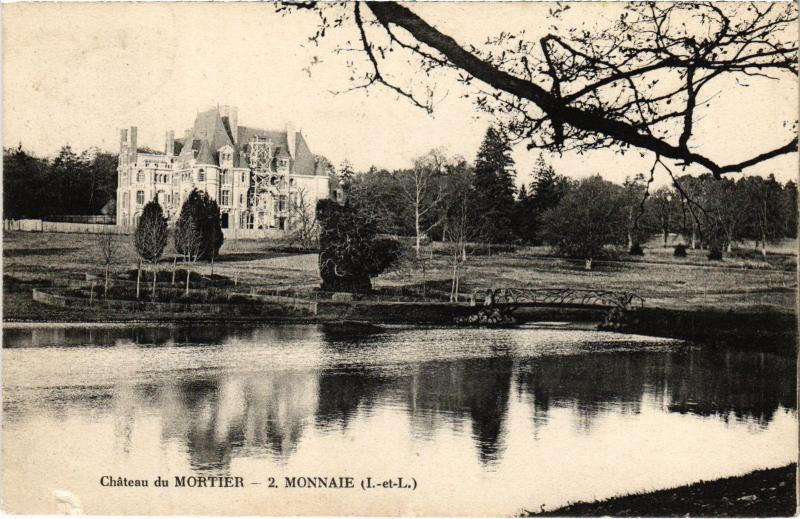Carte postale ancienne Monnaie Chateau du Mortier France à Monnaie