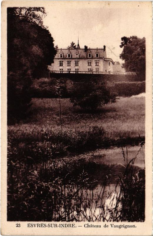 Carte postale ancienne Esvres Chateau de Vaugrignon France à Esvres