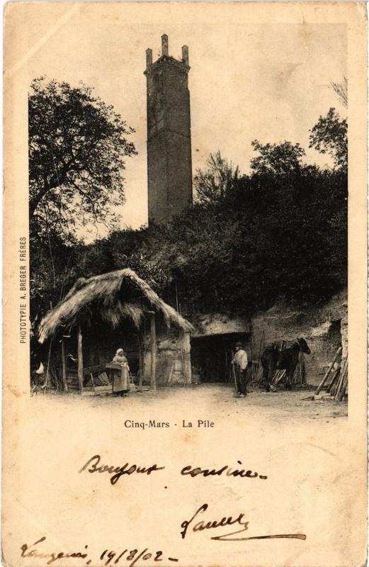 Carte postale ancienne Cinq-Mars La Pile France à Cinq-Mars-la-Pile