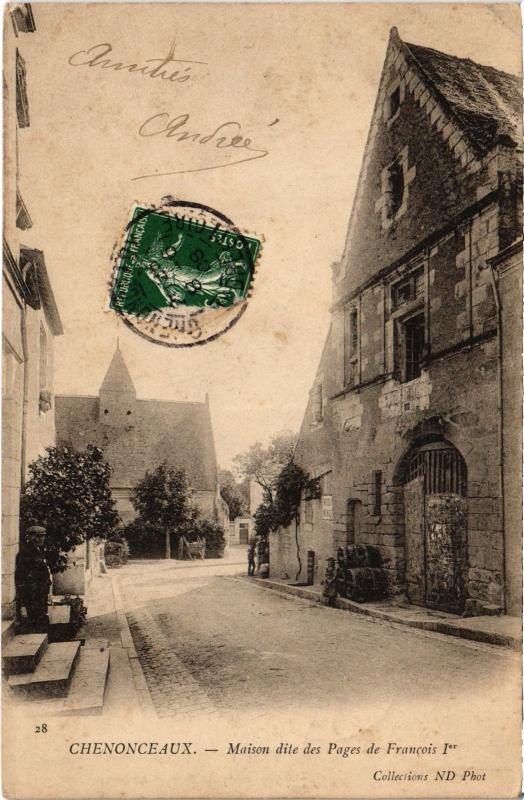 Carte postale ancienne Chenonceaux Maison dite des Pages de Francois Ier France à Chenonceaux