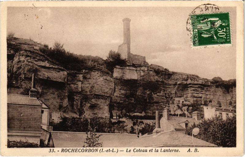 Carte postale ancienne Rochecorbon Le Coteau et la Lanterne France à Rochecorbon