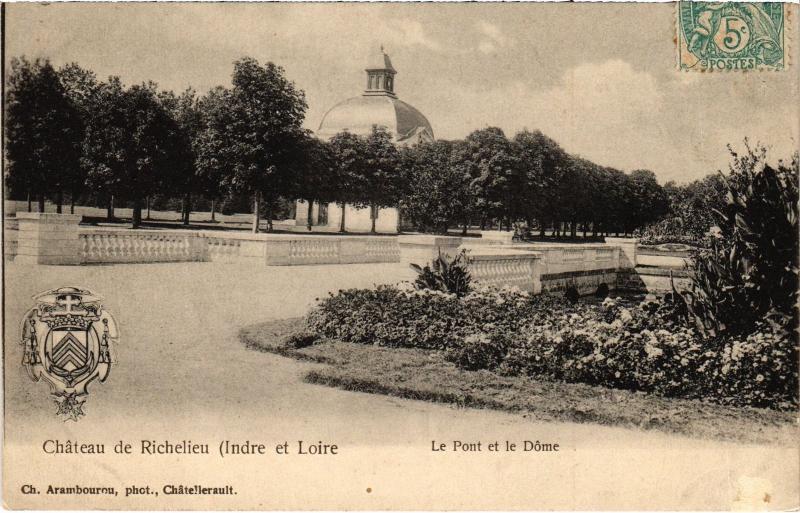 Carte postale ancienne Richelieu Le Pont et le Dome France à Richelieu