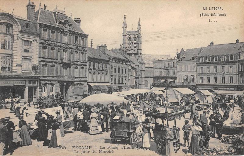 Carte postale ancienne Fecamp - La Place Thiers - Le Jour Du Marche à Fécamp