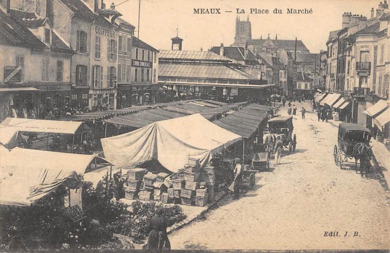Carte postale ancienne Meaux - La Place Du Marche à Meaux