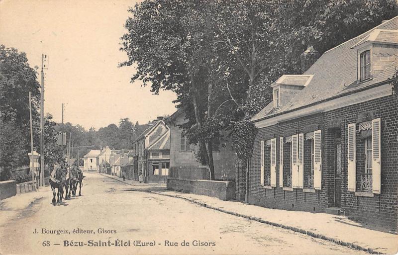 Carte postale ancienne Bezu Saint Eloi - Rue De Gisors à Bézu-Saint-Éloi