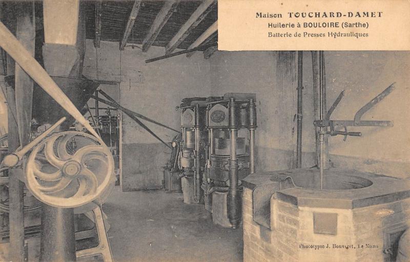 Carte postale ancienne Maison Touchard-Damet - Huilerie A Bouloire - Batterie De Presses Hydraul à Bouloire