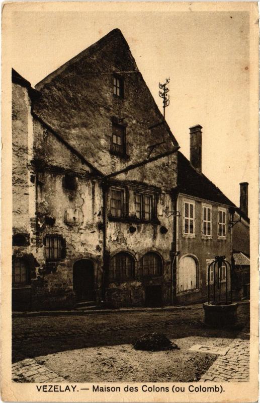 Carte postale ancienne Vezelay Maison des Colons France