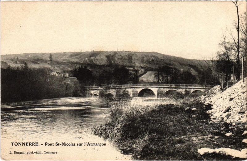 Carte postale ancienne Tonnerre Pont Saint-Nicolas sur l'Armancon France à Tonnerre