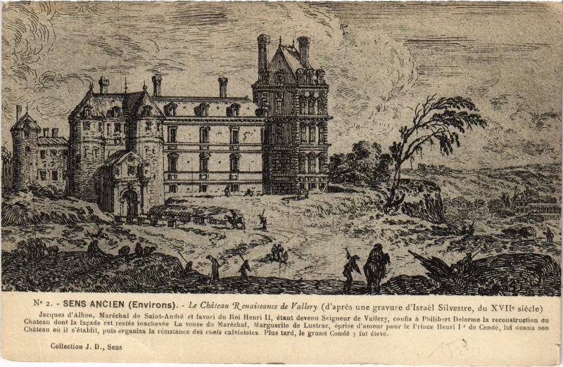 Carte postale ancienne Sens Le Chateau Renaissance de Vallery France à Vallery
