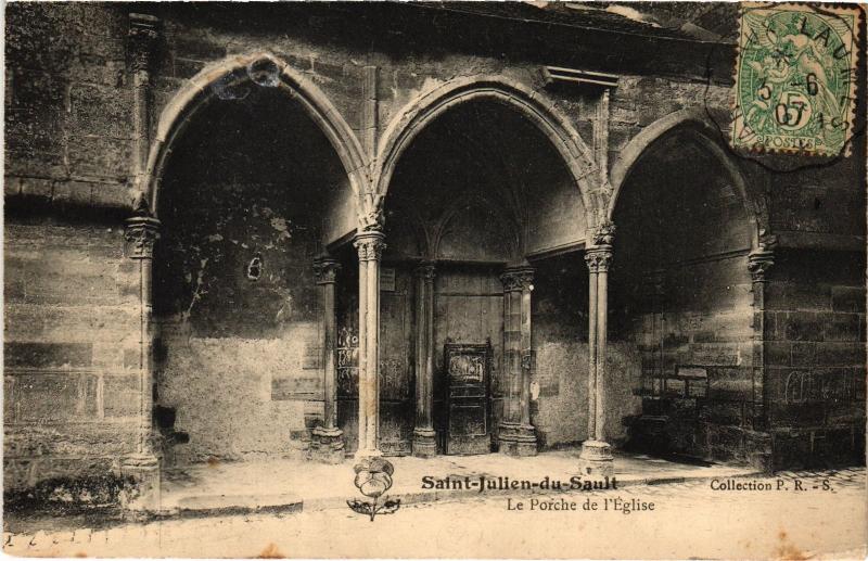 Carte postale ancienne Saint-Julien-du-Sault Le Porche de l'Eglise France à Saint-Julien-du-Sault