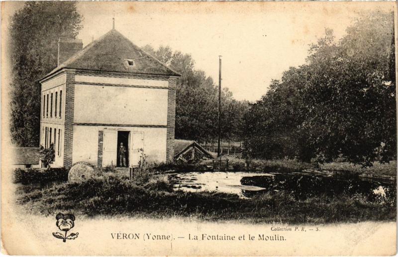 Carte postale ancienne Veron La Fontaine et le Moulin France