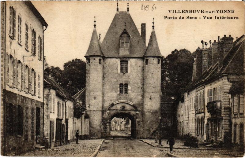 Carte postale ancienne Villeneuve-sur-Yonne Porte de Sens-Vue Interieure France à Villeneuve-sur-Yonne