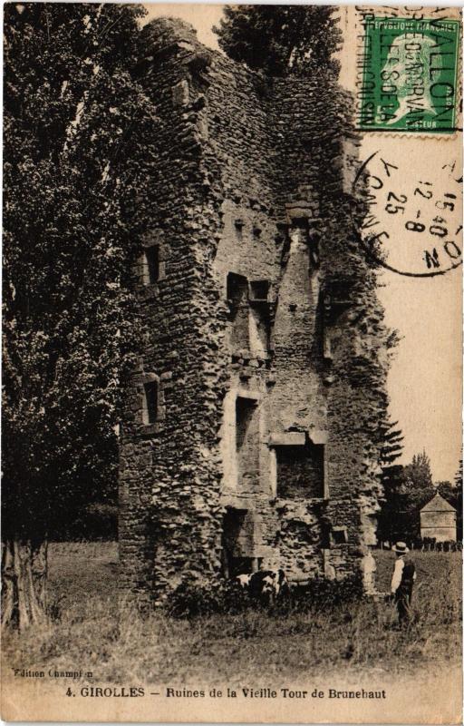 Carte postale ancienne Girolles Ruines de la Vieille Tour de Brunehaut France à Girolles