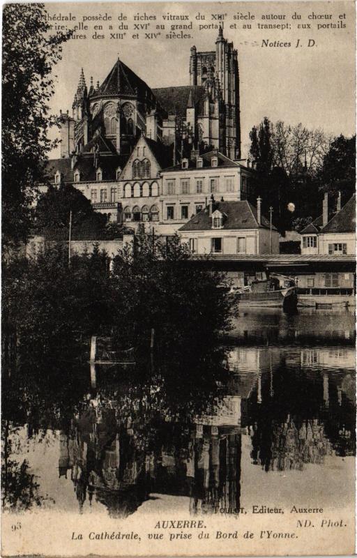 Carte postale ancienne Auxerre La Cathedrale ,vue prise du Bord l'Yonne France à Auxerre