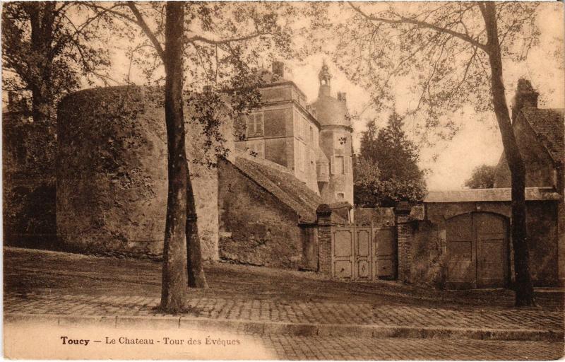 Carte postale ancienne Toucy Le Chateau France à Toucy