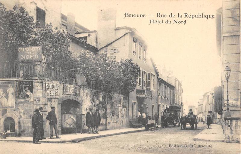 Carte postale ancienne Brioude - Rue De La Republique - Hotel Du Nord à Brioude