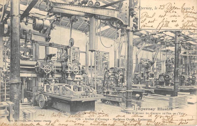 Carte postale ancienne Epernay - Les Ateliers Du Chemin De Fer - Atelier D'ajustage - Fraiseuses à Épernay
