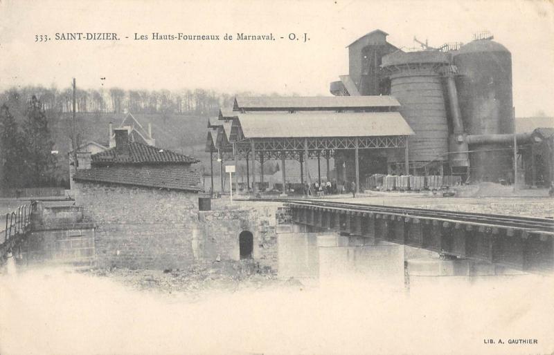 Carte postale ancienne Saint Dizier - Les Hauts Fourneaux De Marnaval à Saint-Dizier