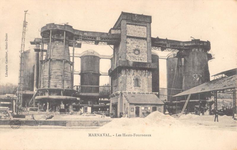 Carte postale ancienne Marnaval - Les Hauts Fourneaux