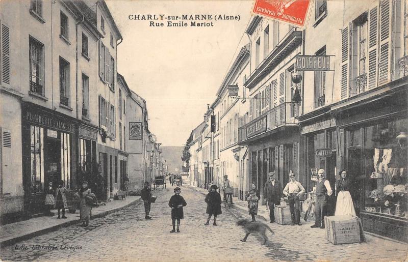 Carte postale ancienne Charly Sur Marne - Rue Emile Marot - Coiffeur - Plomberie Zinguerie à Charly-sur-Marne