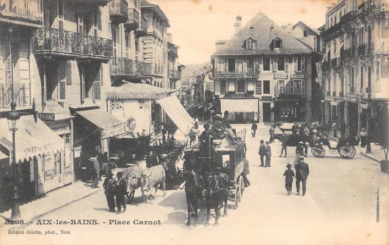Carte postale ancienne Aix Les Bains - Place Carnot à Aix-les-Bains