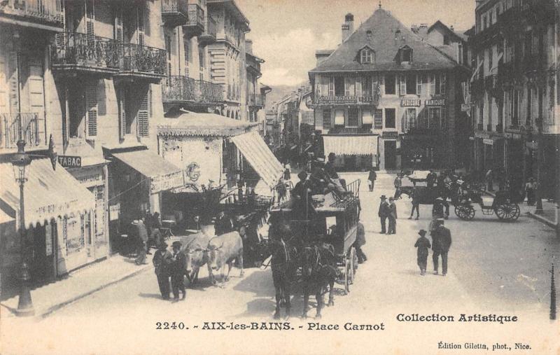 Carte postale ancienne Aix Les Bains - Place Carnot à Aix-les-Bains