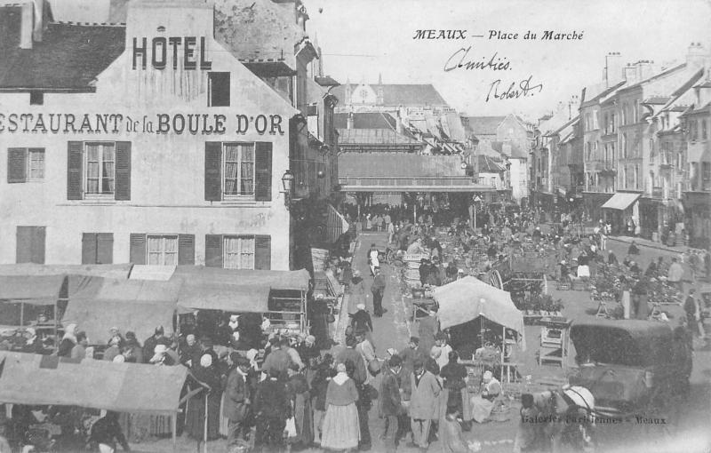 Carte postale ancienne Meaux - Place Du Marche à Meaux